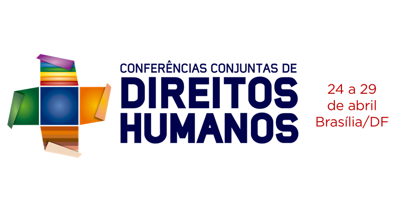 Conferência conjunta debate políticas de direitos humanos em Brasília