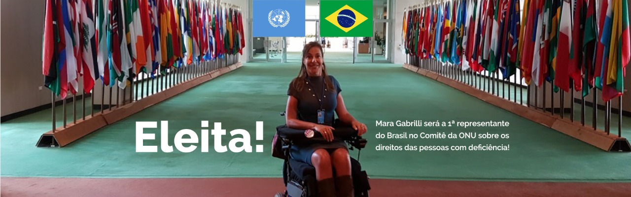 ELEITA! Mara Gabrilli será a 1ª representante do Brasil no Comitê da ONU sobre os Direitos das Pessoas com Deficiência
