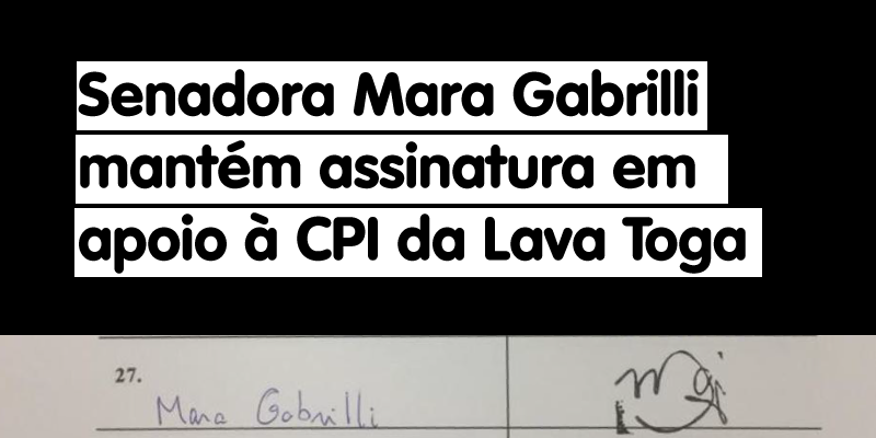Senadora Mara Gabrilli mantém assinatura em apoio à CPI da Lava Toga