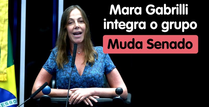 Mara Gabrilli adere ao Movimento Muda Senado, Muda Brasil